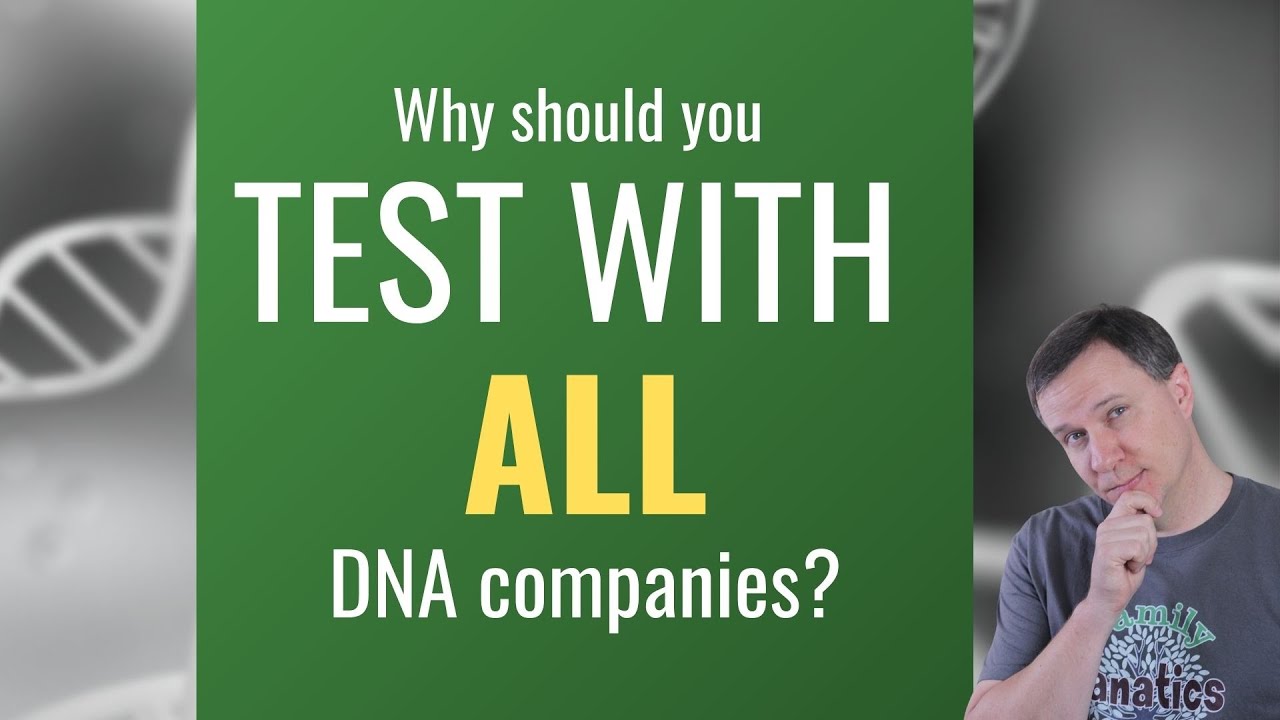 Should You Take More Than One DNA Test for Genetic Genealogy Research?