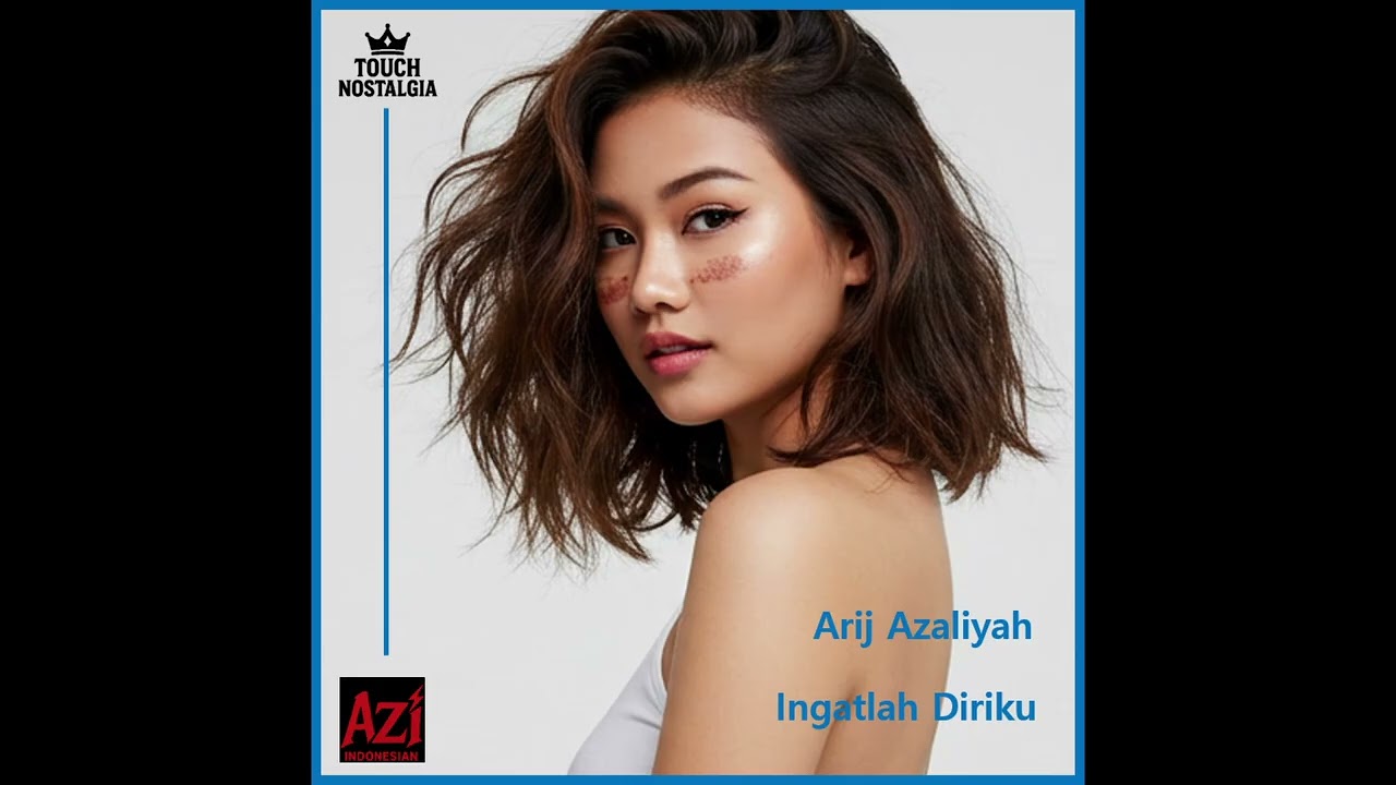 Arij Azaliyah - Ingatlah Diriku | Official Audio