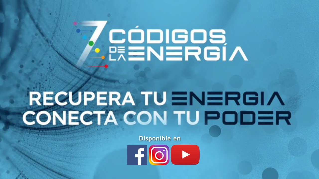 LOS 7 CÓDIGOS DE LA ENERGÍA (LIVE) - ALEJANDRO POSADA BEUTH