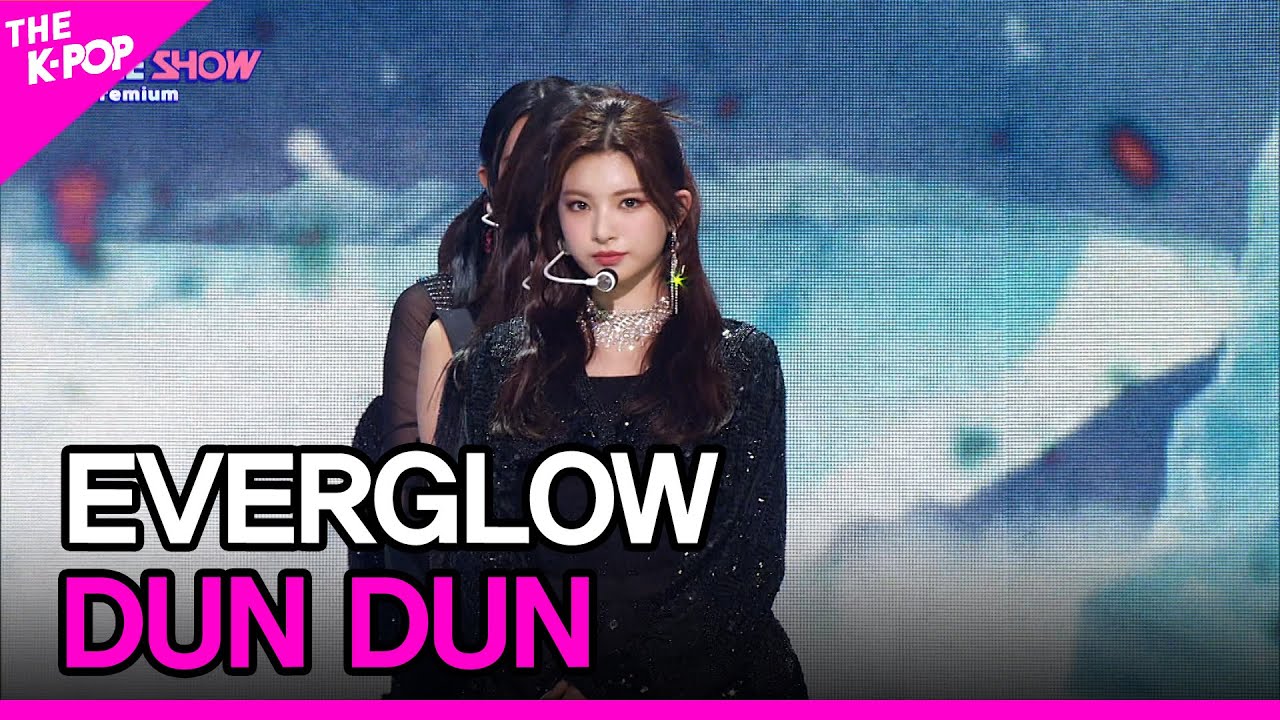 EVERGLOW, DUN DUN (에버글로우, DUN DUN) [THE SHOW 230321]