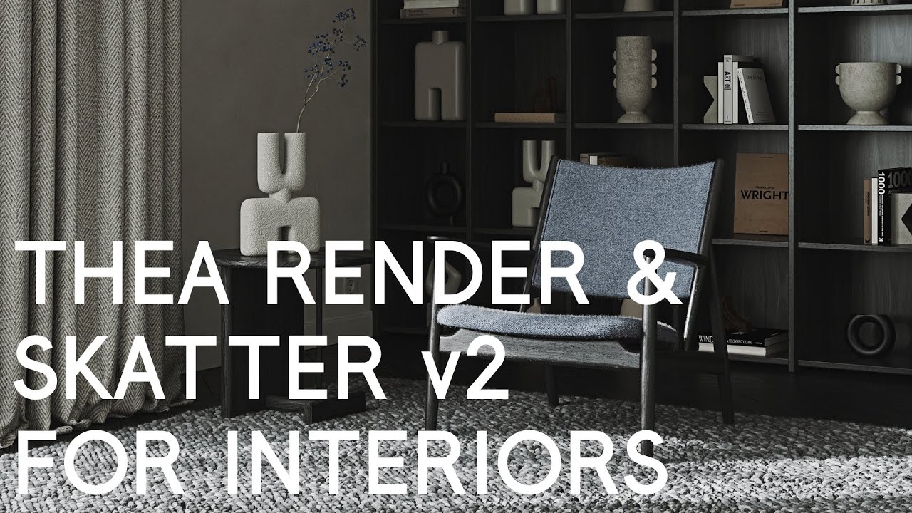 TheaRender and Skatter v2 for interiors | Modulus Render