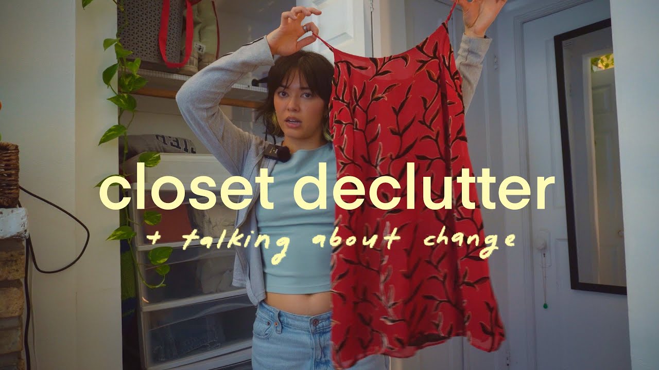 let's declutter and talk about change
