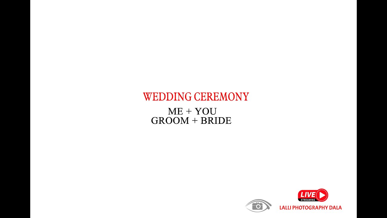 WEDDING CEREMONY