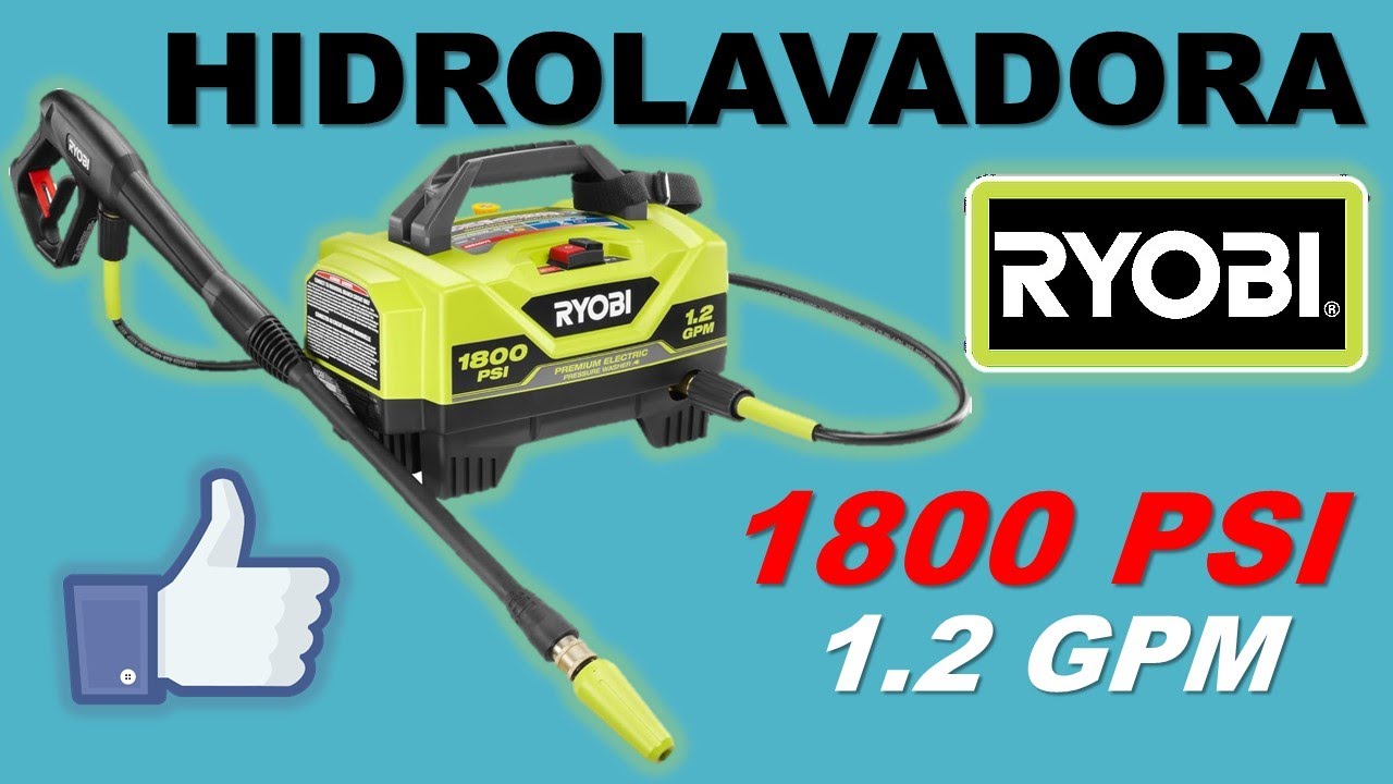 Hidrolavadora RYOBI de 1800 PSI  || ¿Vale la Pena?