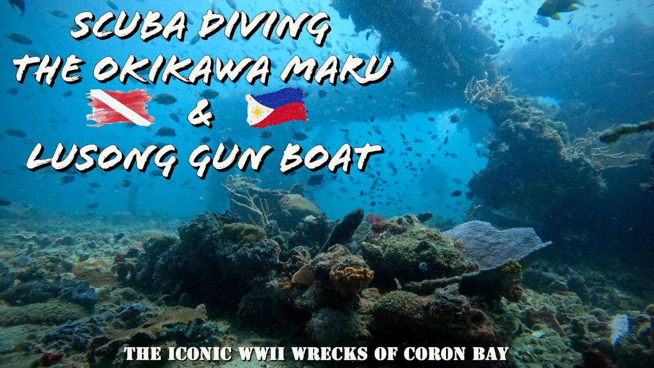 Diving the Okikawa Maru & Lusong Gun Boat