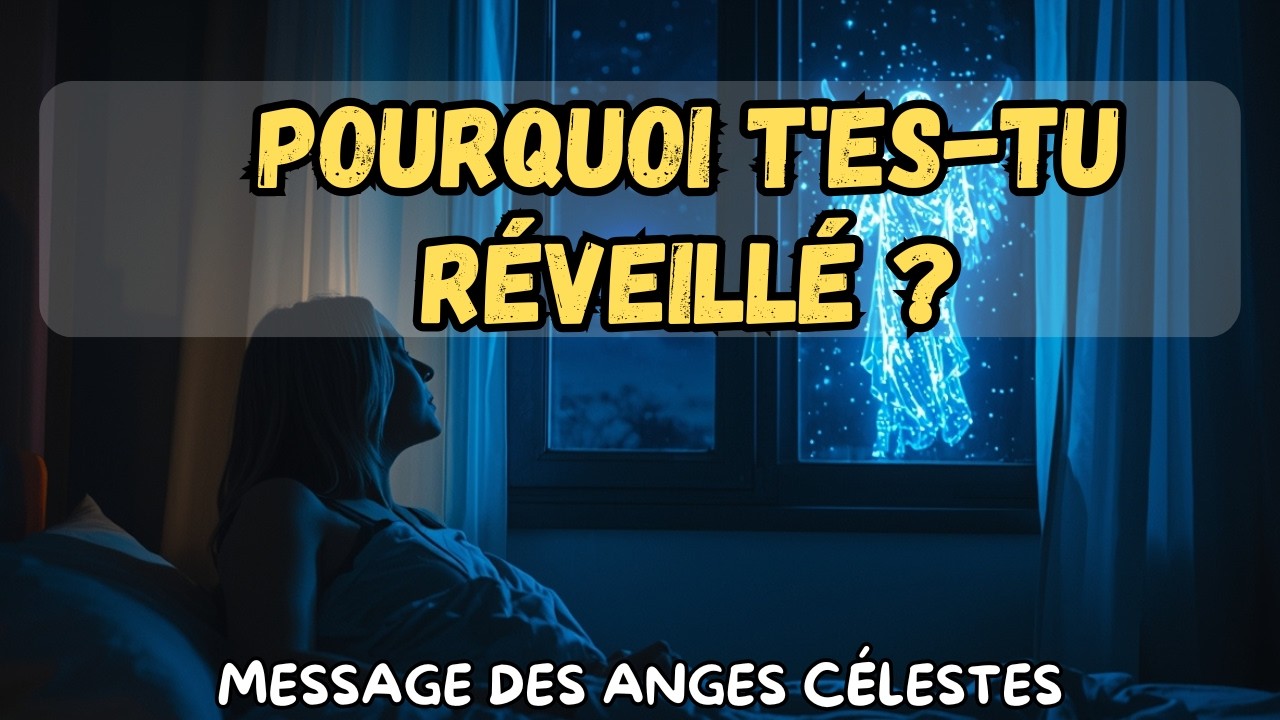 Qu’est-ce que votre ange gardien voulait vous dire à 3 heures du matin ? | message des anges