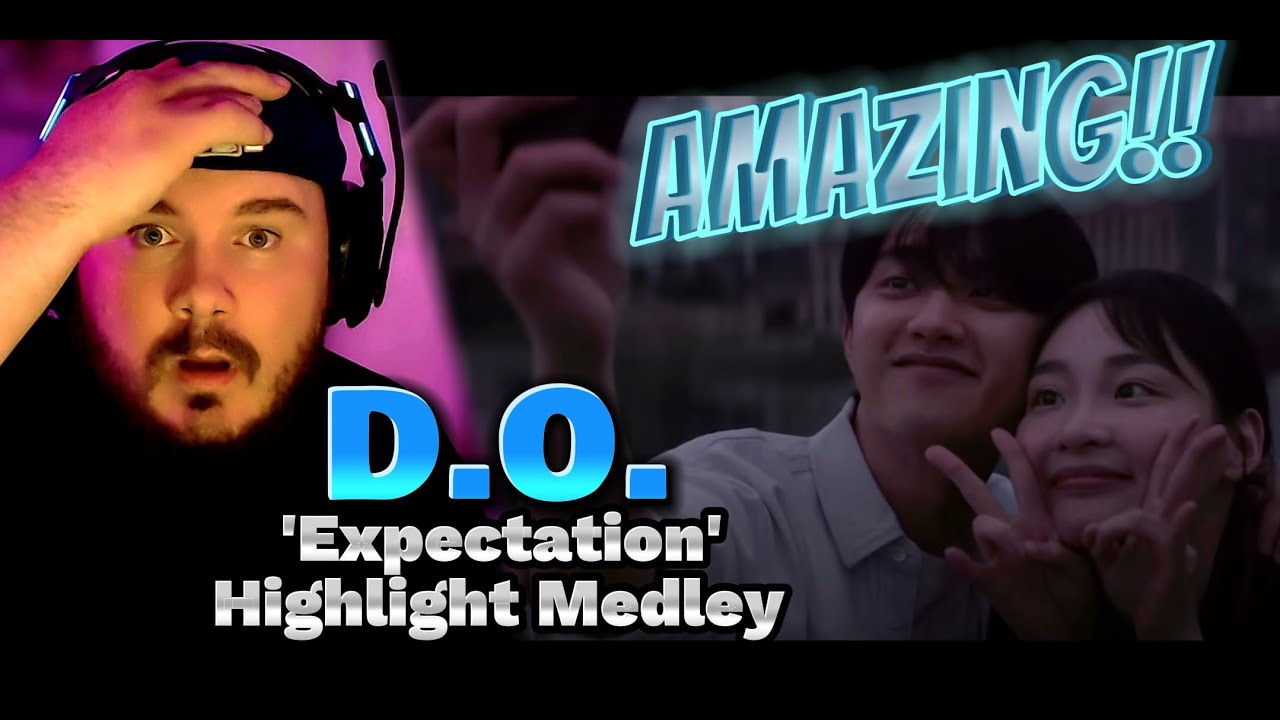D.O. 디오 'Expectation' Highlight Medley | REACTION!!