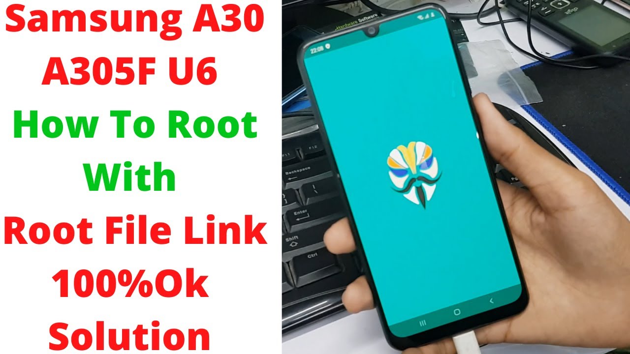 Samsung A30 A305F U6 How To Root With Root File Link Ok Solution | samsung a305f u6 root file ~Root