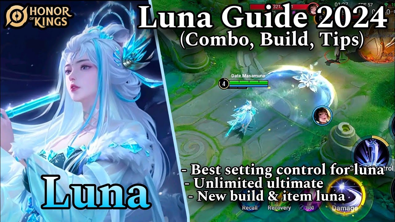 LUNA GUIDE (COMBO, BUILD, TIPS) HONOR OF KINGS