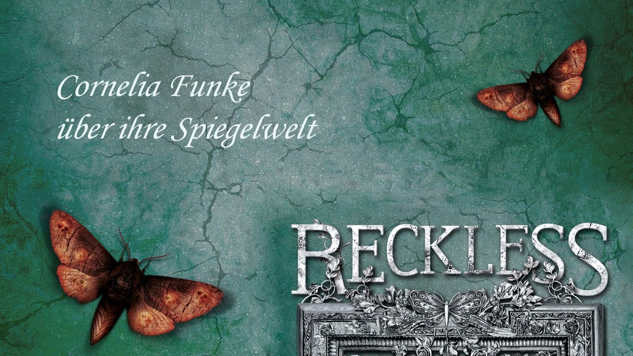 Cornelia Funke und die Welt hinter dem Spiegel | Reckless