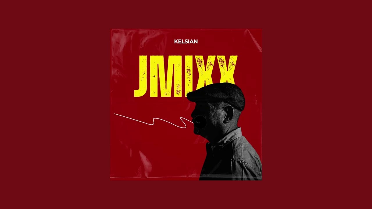 Kelsian - JMIXX ( Prod. @iverrn. )