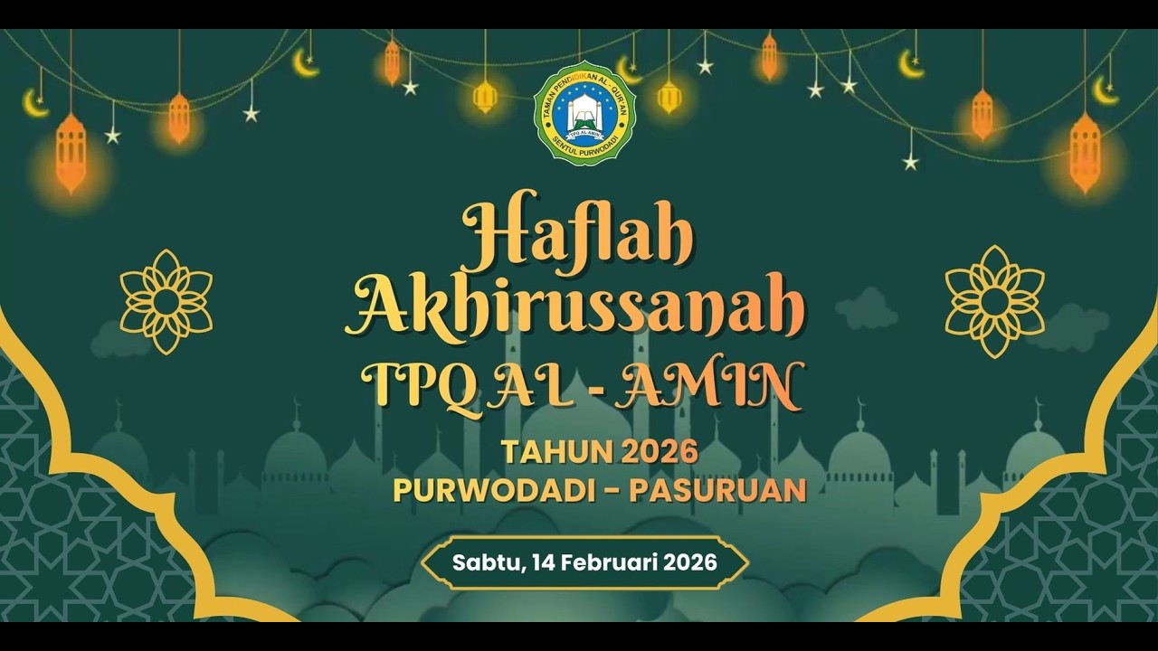 HAFLAH AKHIRUSSANAH TPQ AL-AMIN TAHUN 2026