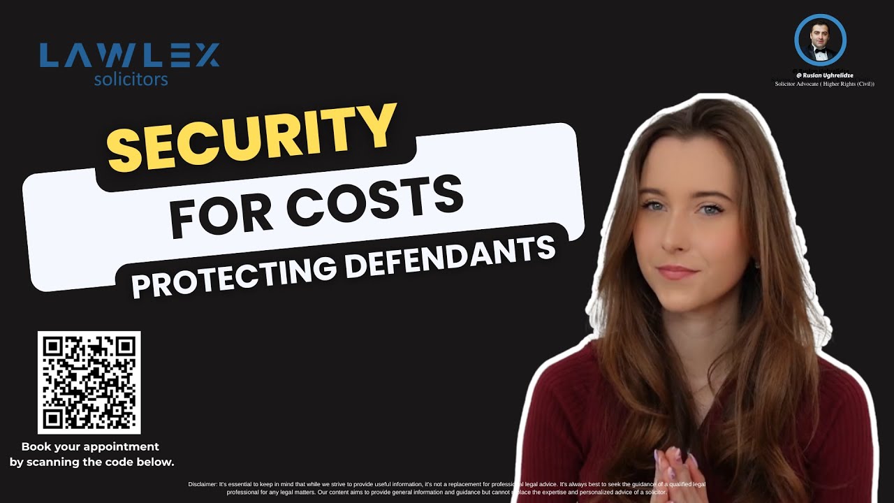 Security for cost protecting Defendants 
