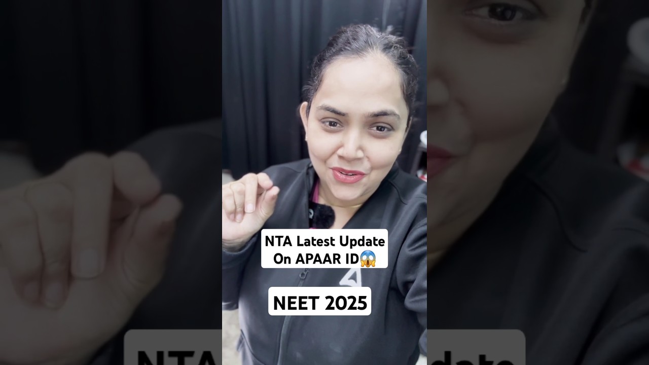 NTA Latest Update on APAAR ID🙌 #neet2025 #ntaupdates #neetupdates #shorts
