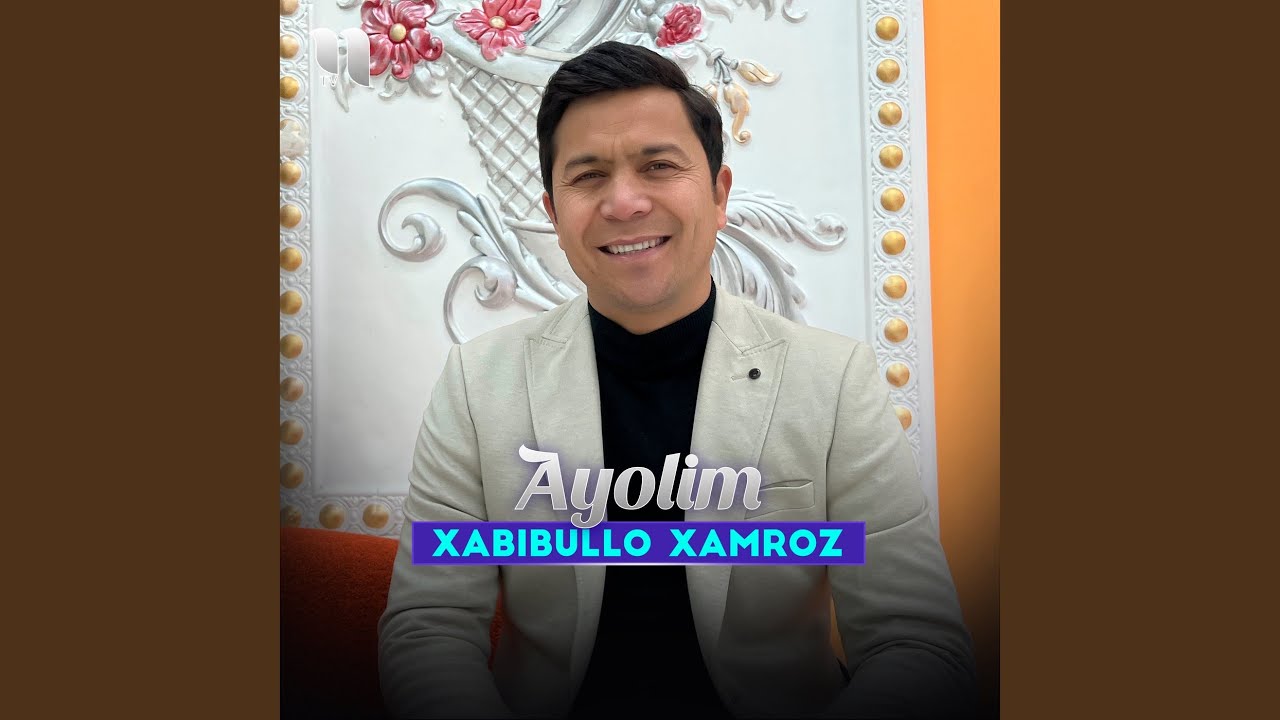 Xabibullo Xamroz - Ayolim