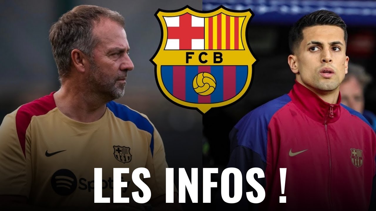 🚨 LES INFOS BAR&Ccedil;A - CANCELO ! Lamine ABSENT DE L'ENTRAINEMENT D'HIER !