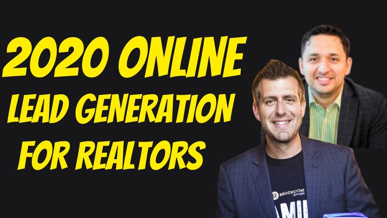 INTERNET LEAD GENERATION FOR REAL ESTATE AGENTS 2020