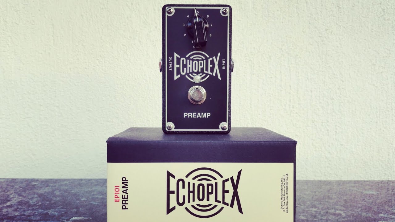 Dunlop EP101 Echoplex Preamp