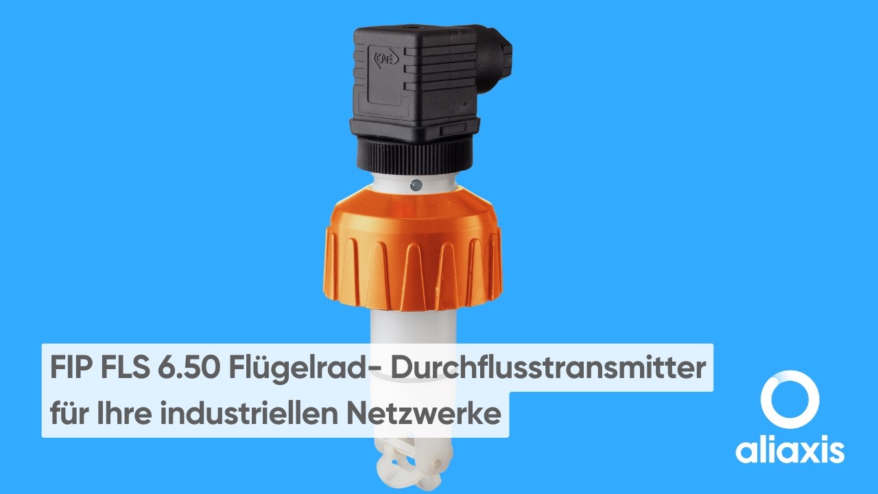 FIP FLS 6.50 Flügelrad-Durchflusstransmitter für Ihre industriellen Netzwerke
