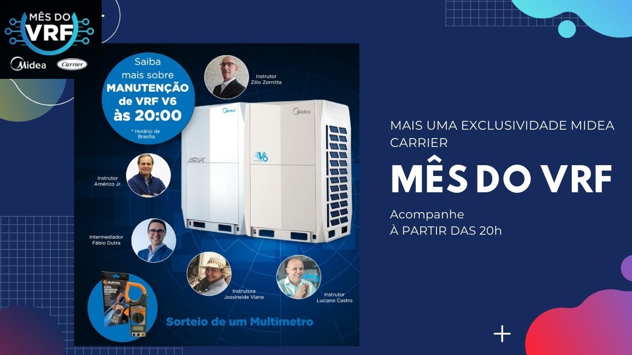 Saiba mais sobre Manutenção do VRF V6 da Midea Carrier