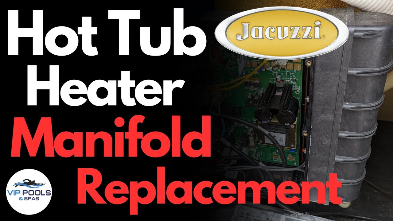 Jacuzzi Hot Tub Heater Element Manifold Replacement | STEP by STEP