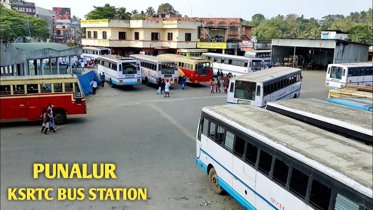 Punalur KSRTC Bus Stand, Kollam District, Kerala
