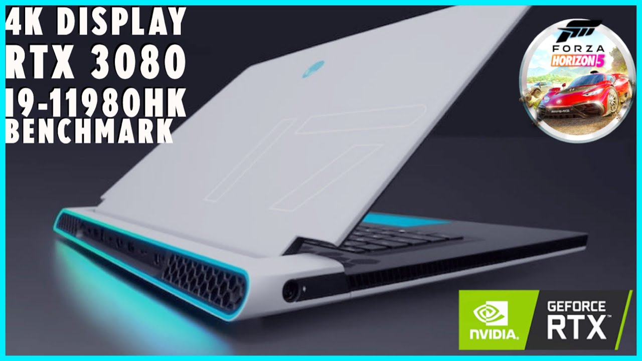 ALIENWARE X17 R1| RTX 3080 | 4K DISPLAY | EXTREME/MAX GRAPHICS SETTING | FORZA HORIZON 5 | BENCHMARK
