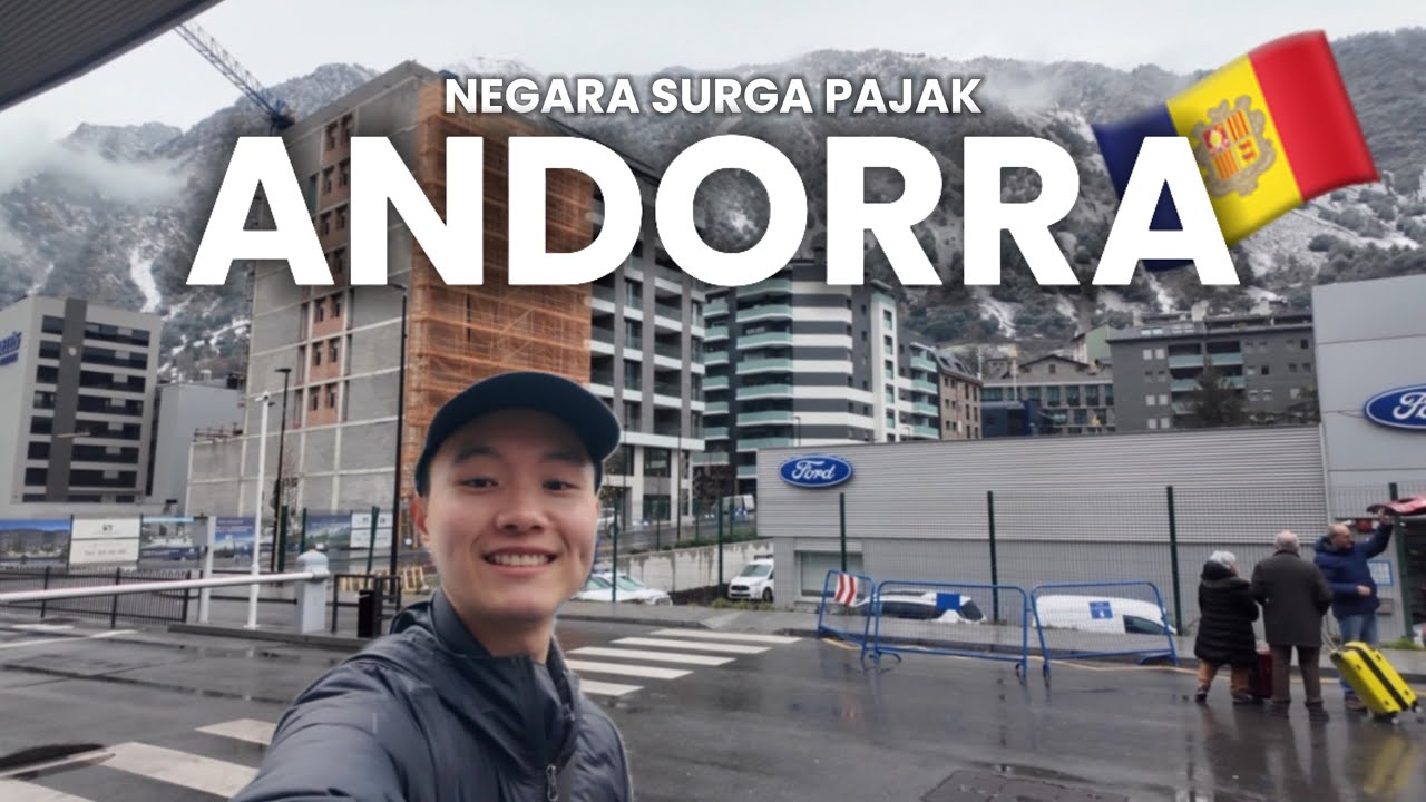 🇦🇩Negara Kecil Tanpa Pajak, Tempat Tinggal Miliarder Eropa?