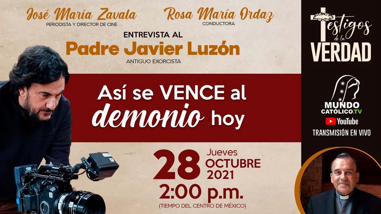 Así se vence al demonio hoy - Testigos de la verdad