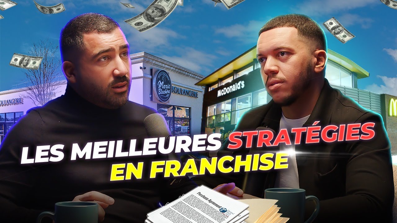 La Franchise : La V&eacute;rit&eacute; Que Personne Ne Vous Dit ! (Masterclass Exclusive)