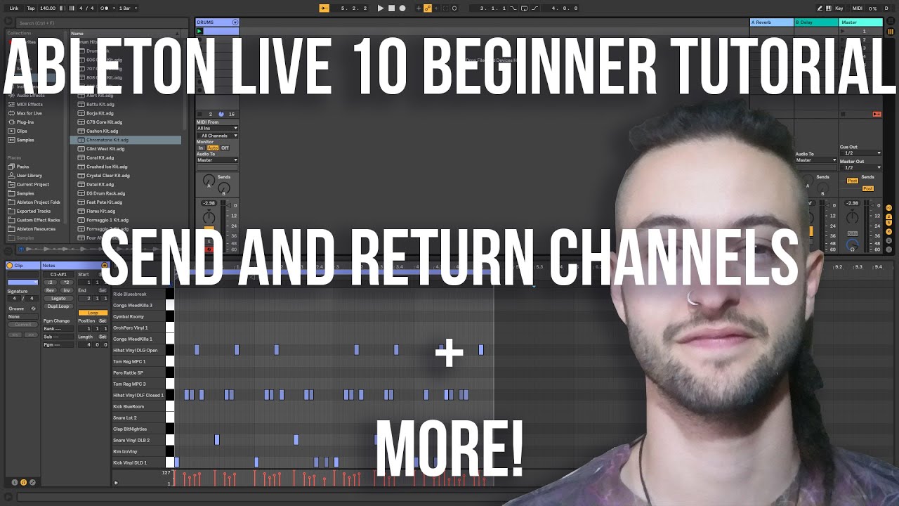 Учебное пособие по Ableton Live 10 для начинающих — каналы отправки и возврата и многое другое