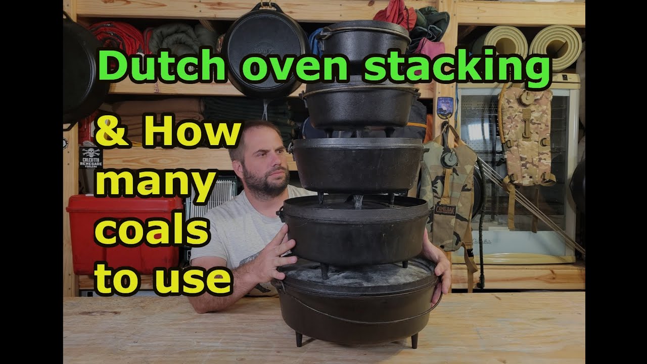 How many coals to use When cooking with a Dutch Oven & stacking