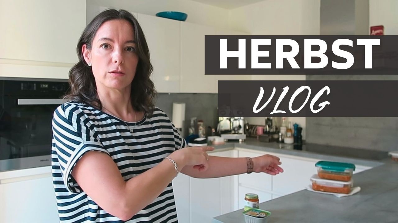 Vlog: Mama Alltag im Herbst
