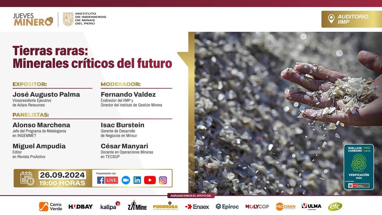 Tierras Raras: Minerales Cr&iacute;ticos del Futuro - Jueves Minero IIMP