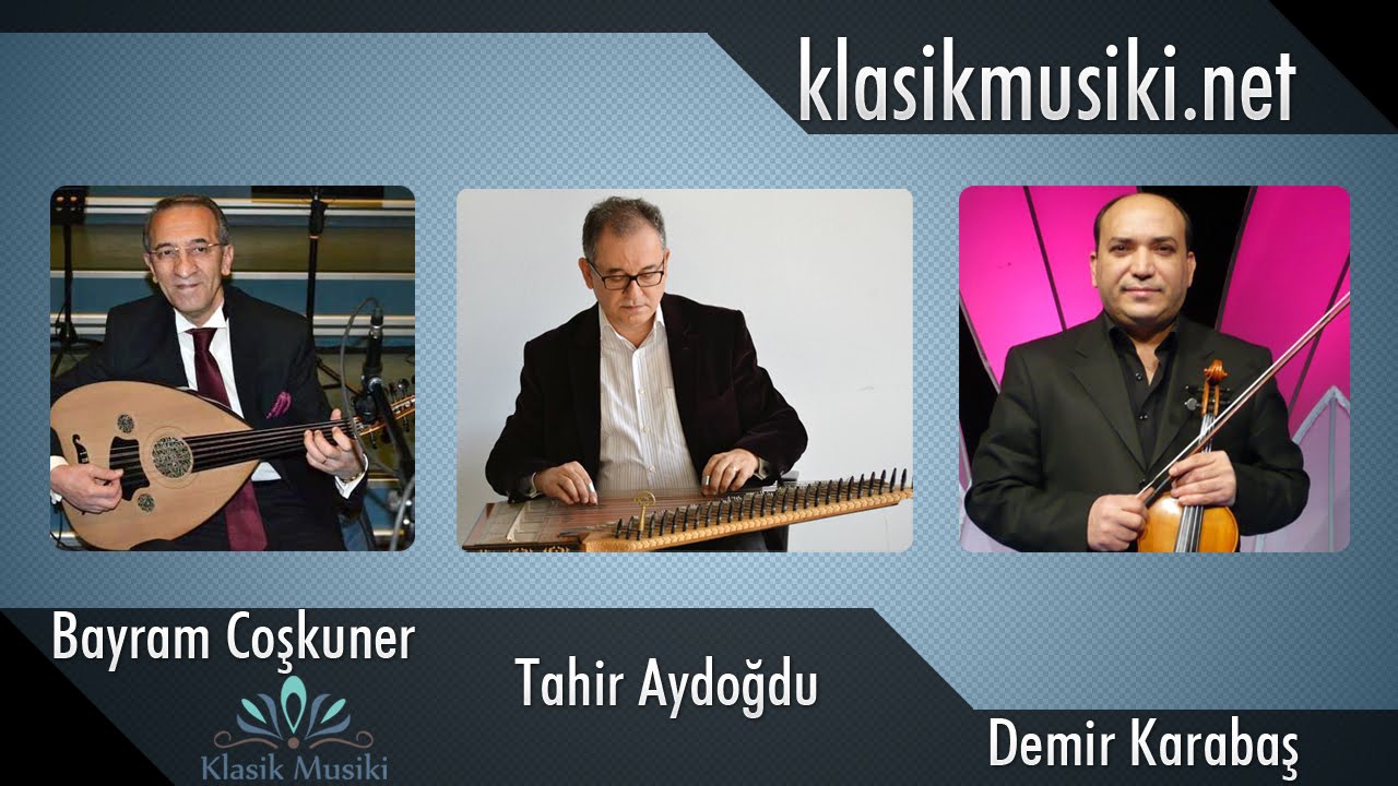 Bayram Coşkuner, Tahir Aydoğdu, Demir Karabaş Müşterek Hicaz Taksim