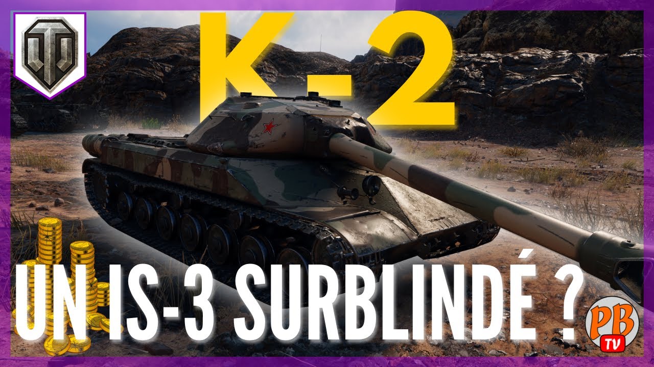 [WoT FR] K-2 - REVUE DU T8 RUSSE - WORLD OF TANKS (français)
