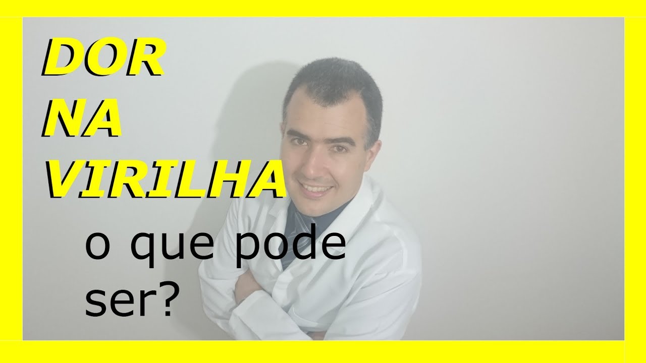 Dor na virilha: o que pode ser?