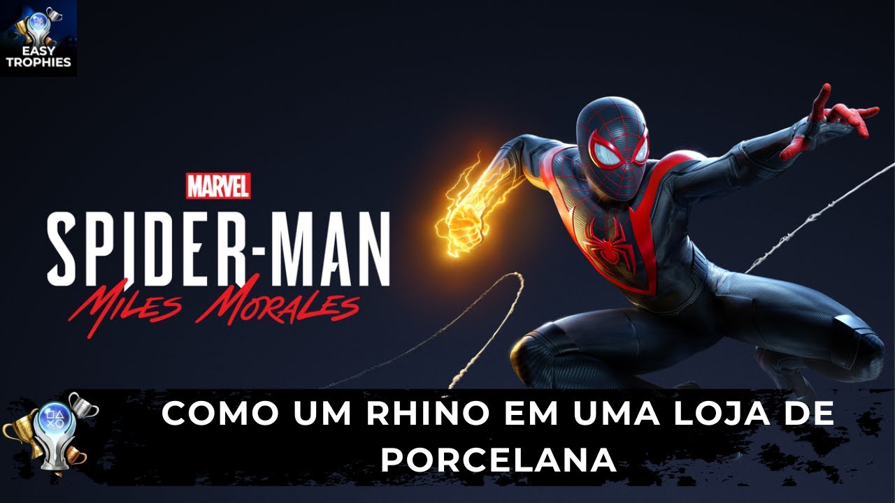 Spider-Man: Miles Morales: Como um Rhino em uma Loja de Porcelana - Guia de Troféu