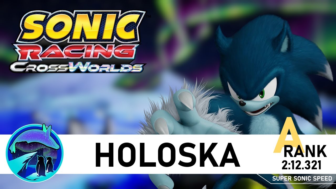 Sonic Racing: CrossWorlds | Holoska Time Trial in 2:12.321 (A Rank)