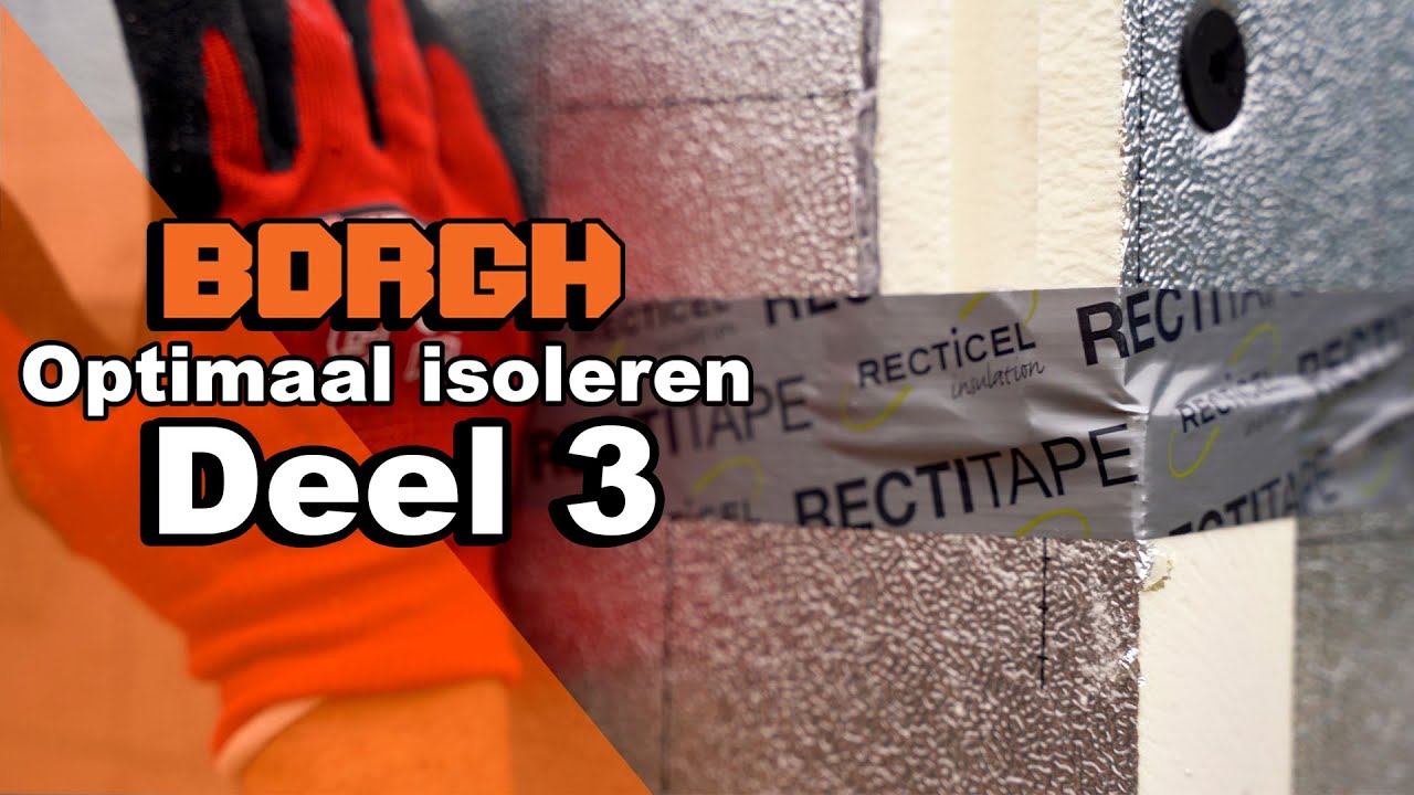 Zo Behoud Je de Juiste Isolatiewaarde | Optimaal Isoleren #3