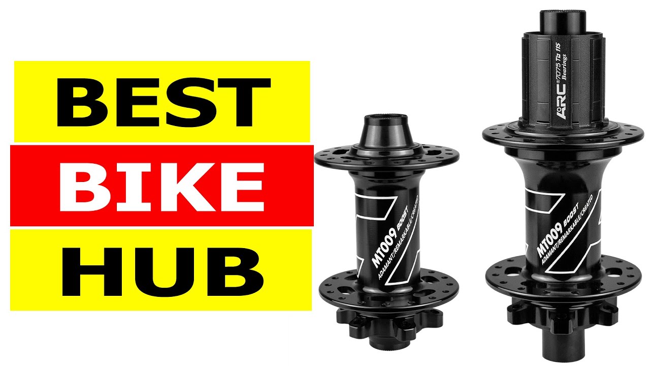 Top 5 Best Bike Hub 2026