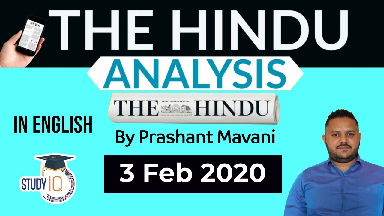 English 3 February 2020 - The Hindu Editorial News Paper Analysis [UPSC/SSC/IBPS] Current Affairs
