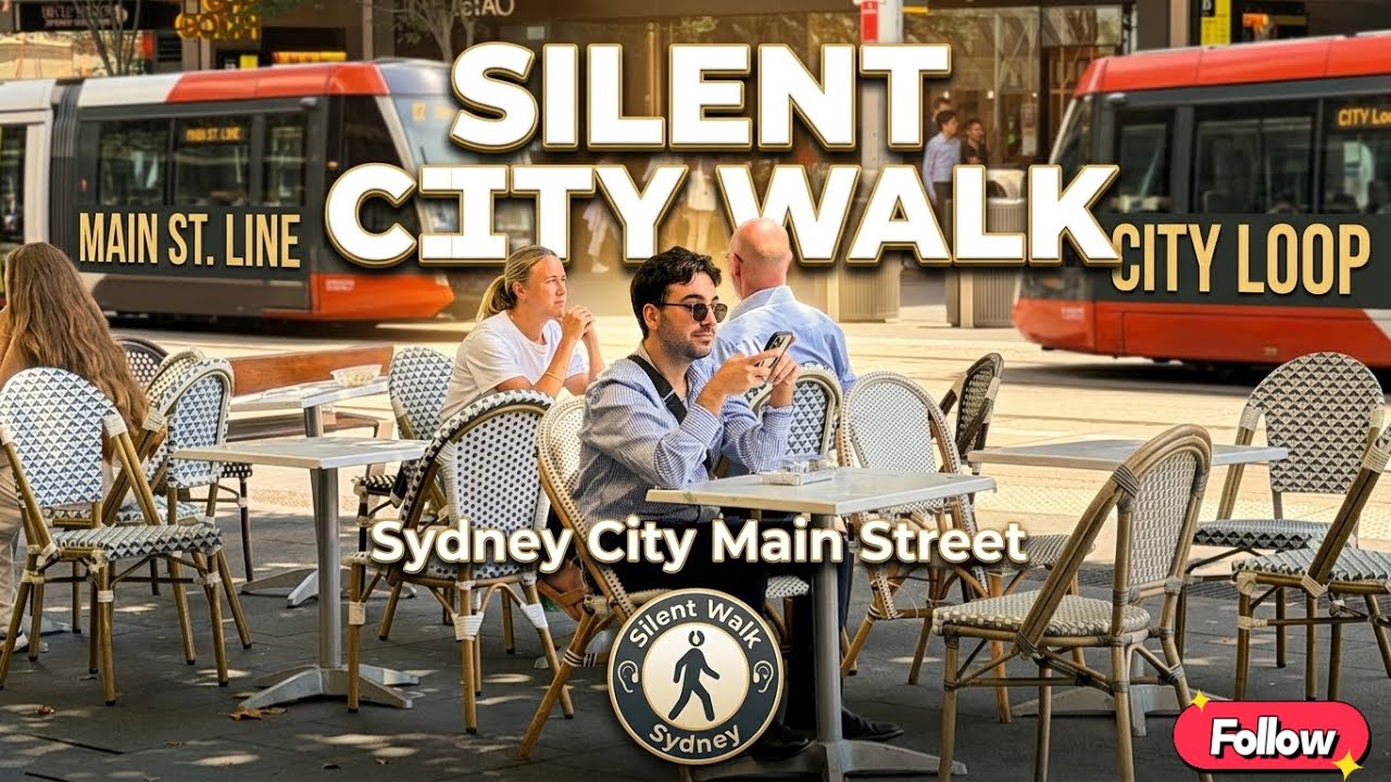 Silent Sydney City Walk -02: Sydney City Main Street (The Quick Route!)