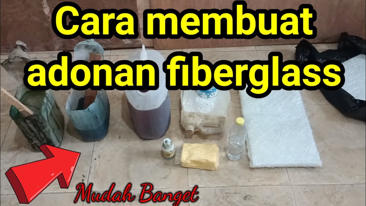 CARA MEMBUAT ADONAN FIBERGLASS/LENGKAP DENGAN BAHAN@SoimMuharom