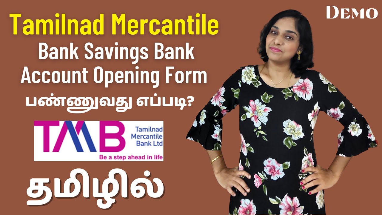 Tamilnad Mercantile Bank Savings Bank Account Opening Form Filling Demo | TMB Account Opening Form