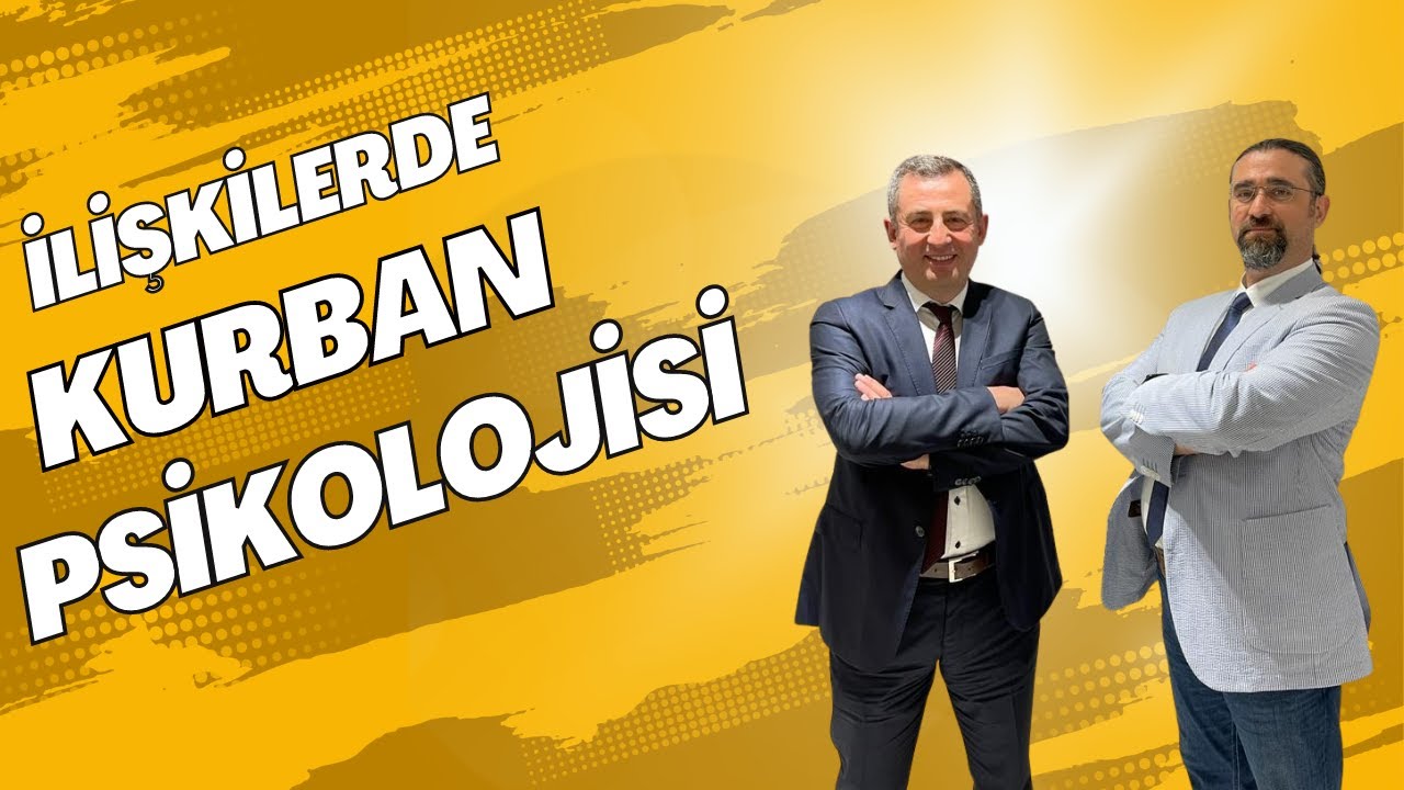 İLİŞKİLERDE KURBAN PSİKOLOJİSİ