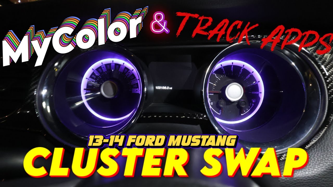 2013-2014 Mustang Gauge Cluster Swap (MyColor + Track Apps Upgrade!)