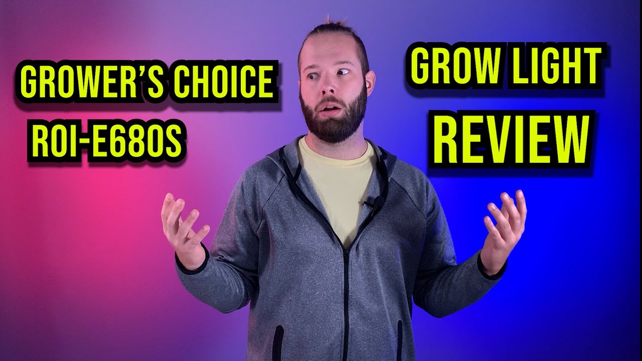*NEW* ROI-e680S by Grower's Choice! | Unboxing, Review,  and Par Test