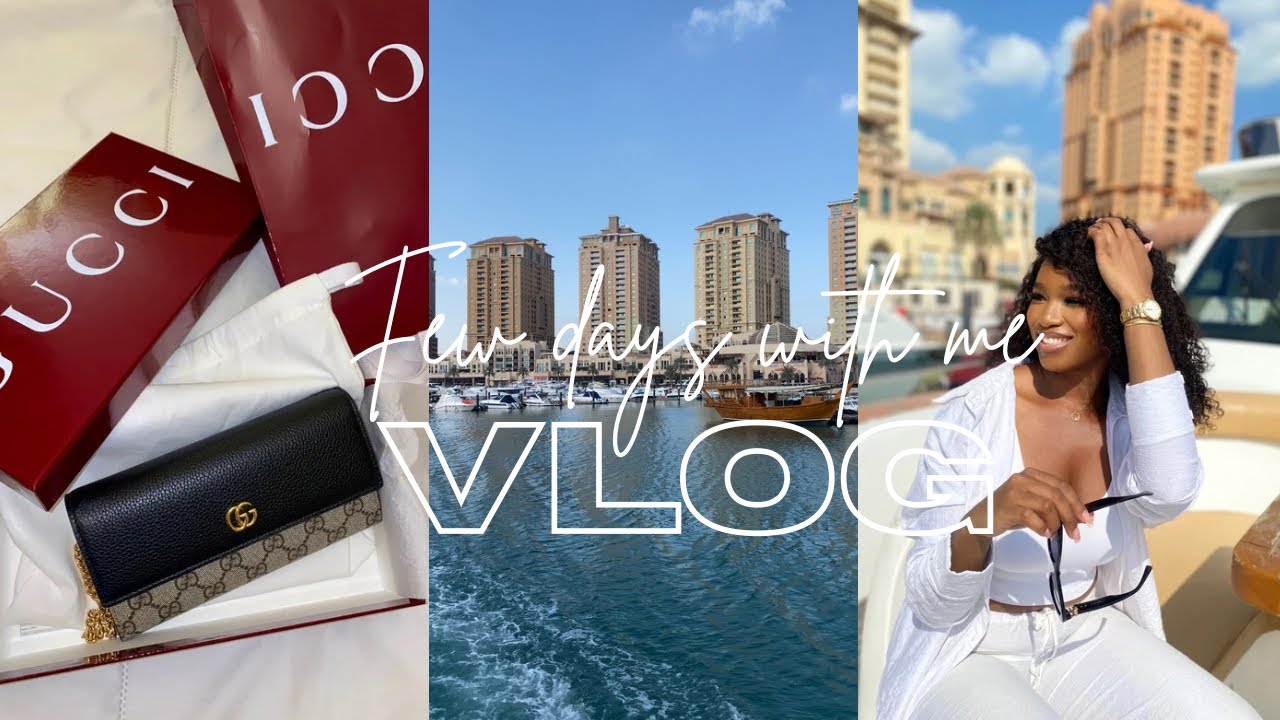 Life In Qatar : Birthday chillas | Gucci unboxing | Yatch cruise | New scents | Gym life | This&That