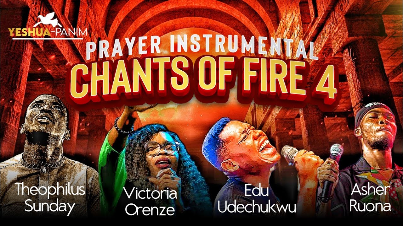 Chants of Fire 4 - Intense Prayer Instrumental to quicken Hunger for God